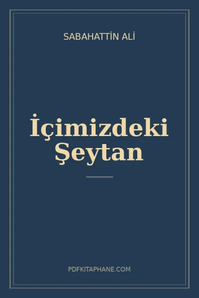 İçimizdeki Şeytan kitap kapağı - Sabahattin Ali