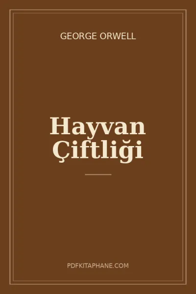 Hayvan Çiftliği kitap kapağı - George Orwell