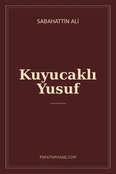 Kuyucaklı Yusuf kitap kapağı - Sabahattin Ali